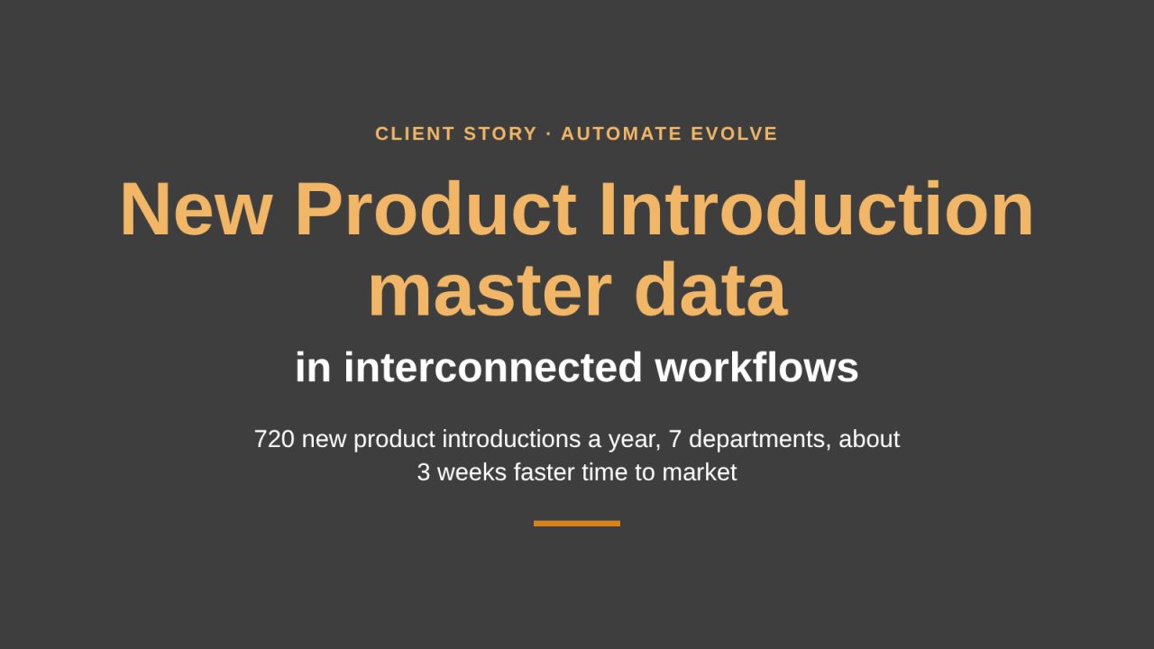 Client story: New Product Introduction master data process in SAP with Automate Evolve